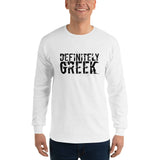 "definitelyGREEK" Long Sleeve Tee